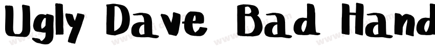 Ugly Dave Bad Handwr字体转换